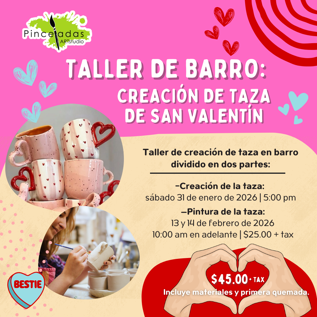 Taller de Barro: Creación de Taza de San Valentín | sábado 31 de enero, 5:00pm
