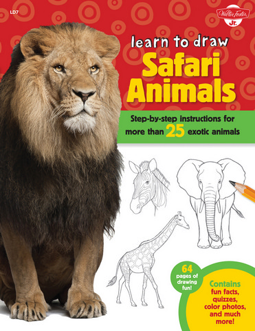 Walter Foster Jr. “Learn to Draw Safari Animals”