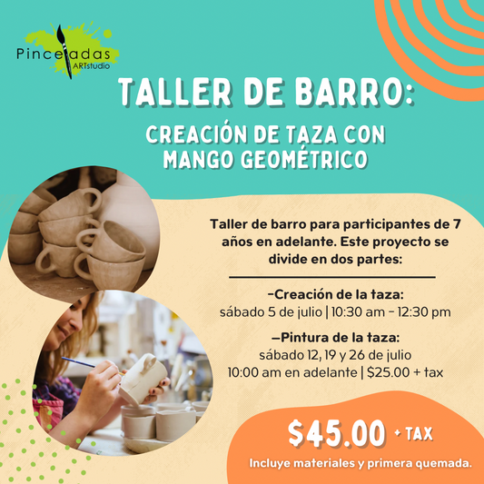 Taller de Barro: Taza con mango geométrico | 5 de julio de 2025, 10:30am