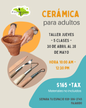 CERÁMICA PARA ADULTOS | ABRIL - MAYO 2026